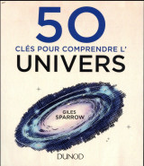 50 cle s pour comprendre l'univers