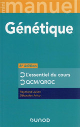 Mini manuel - t01 - mini manuel de genetique - 6e ed. - l1/l2, pass, iut
