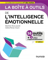 La boite a outils de l-intelligence emotionnelle - 2e ed.