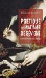 Poetique de madame de sevigne - l-invention d-une langue