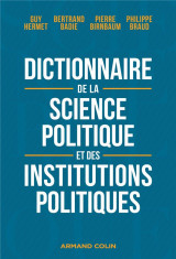 Dictionnaire de la science politique et des institutions politiques - 8e ed.
