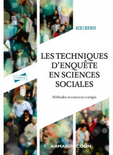 Les techniques d-enquete en sciences sociales - 4e ed. - methodes et exercices corriges