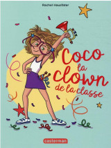 Coco, la clown de la classe - semi-poche