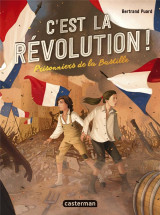 C-est la revolution ! - vol01 - prisonniers de la bastille