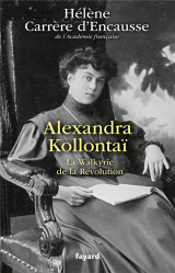Alexandra kollontai - la walkyrie de la revolution