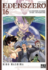 Edens zero tome 16 : la grande guerre d'aoi : ouverture