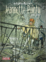 Jeannette pointu : integrale tomes 1 a 5