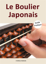 Le boulier japonais : guide pratique