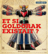 Science et geek : goldorak