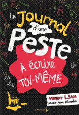 Journal d'une peste : a ecrire toi-meme