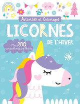 Activites et coloriages : licornes de l'hiver  -  mes 200 autocollants pailletes