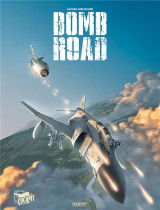 Bomb road : integrale tomes 1 a 3