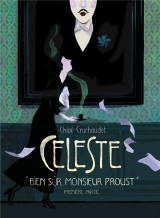 Celeste tome 1 : bien sur, monsieur proust