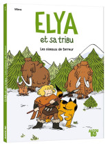 Elya et sa tribu t.1 : les oiseaux de terreur