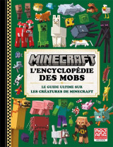 Minecraft, l'encyclopédie des mobs