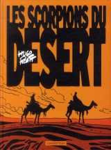 Les scorpions du desert tome 1
