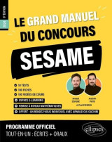 Le grand manuel du concours sesame (programme officiel : ecrits + oraux) (edition 2024)