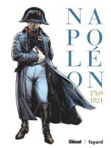 Napoleon : integrale tomes 1 a 3 : 1769-1821