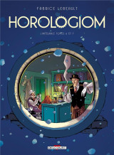 Horologiom : integrale vol.2 : t.6 et t.7