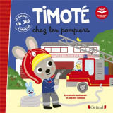 Timote chez les pompiers : ecoute aussi l'histoire