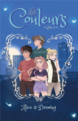 Les couleurs - tome 2 - le choix du coeur