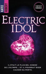 Dark olympus tome 2 : electric idol