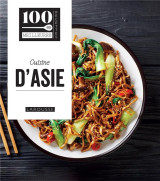 100 meilleures recettes : cuisine d'asie