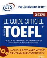 Le guide officiel du test toefl