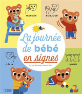 La journee de bebe en signes