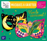 Masques a gratter : vive le carnaval !