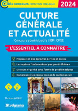 Culture générale et actualité - l'essentiel à connaître