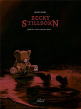 Becky stillborn tome 2 : jusqu'a ce que le sang les separe