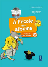 A l'ecole des albums cp - serie 2 : methode de lecture  -  livre de l'eleve (edition 2017)