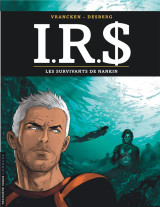 I.r.s - tome 14 - les survivants de nankin