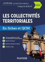 Les collectivites territoriales en fiches et qcm  -  categories a, b et c (edition 2024)