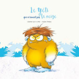 Le yeti qui n'aimait pas la neige