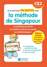 Je m'entraine avec la methode de singapour : maths  -  ce2 (edition 2023)