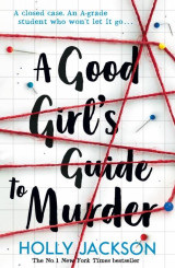 A good girl''s guide to murder