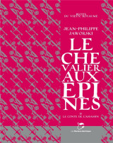 Le chevalier aux epines tome 2 : le conte de l'assassin