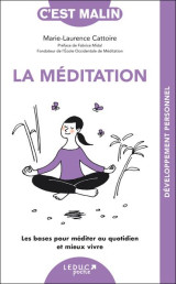 C'est malin poche : la meditation : les bases pour mediter au quotidien et mieux vivre