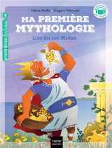 Ma premiere mythologie tome 1 : l'or du roi midas