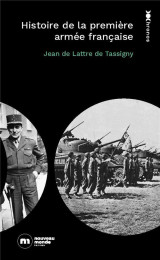 Histoire de la premiere armee francaise