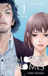 Memoires fantomes tome 1