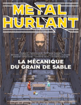 Metal hurlant n.10 : la mecanique du grain de sable