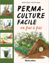 La permaculture facile en pas à pas