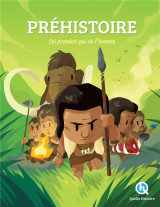 La prehistoire  -  les premiers pas de l'homme
