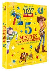 5 minutes pour s'endormir : toy story : 12 histoires avec woody, buzz et leurs amis
