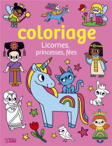Coloriage : licornes, princesses, fees