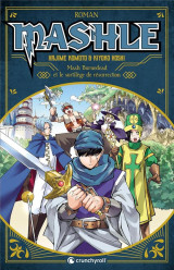 Mashle - roman tome 2 : mash burnedead et le sortilege de resurrection