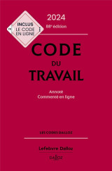 Code du travail : annote, commente en ligne (edition 2024)